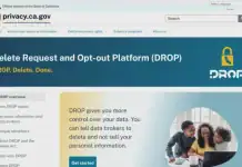 Delete Your Private Info for Free! How to Use California DROP California DROP Data Deletion
