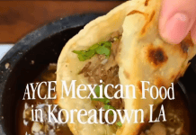 AYCE Mexican Food in Koreatown LA
